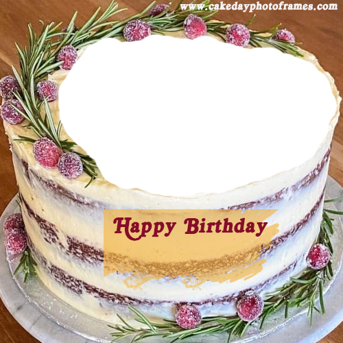 Name Editor Happy Birthday Cake With Name Edit Cakedayphotoframes