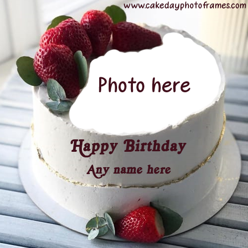 Happy Birthday Cake With Name And Photo Free Download Edit Cakedayphotoframes
