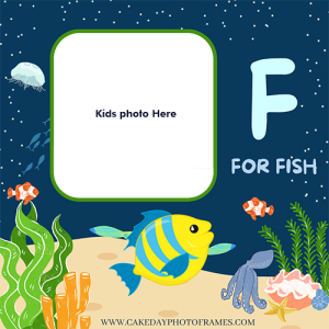 F for fish greeting card with kids photo edit