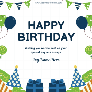 Custom Online Happy Birthday Wishes Card with Name